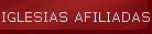 IGLESIAS AFILIADAS